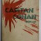 CAPITAN CONAN , roman de ROGER VERCEL , traducere de MIHAIL SEBASTIAN , EDITIE INTERBELICA