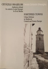 Cetatile Oraselor. Fortified Towns, Teodor Octavian Gheorghiu, Ed. SIMETRIA, 2000 (carte rara, format mare)