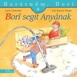 Bori seg&iacute;t Any&aacute;nak - Bar&aacute;tnőm, Bori 26. - Liane Schneider