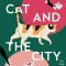 The Cat and the City