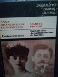 Anna Brancoveanu De Noailles, Marcel Proust - Cartea vietii mele. Scrisori catre Anna Brancoveanu de Noailles
