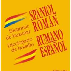 Dicționar de buzunar spaniol-român. Diccionario de bolsillo rumano-español - Paperback - Ileana Scipione - Polirom