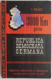 3000 Km prin Republica Democrata Germana &ndash; E. Mewes - Carte de Calatorie