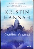 AS - KRISTIN HANNAH - GRĂDINA DE IARNĂ