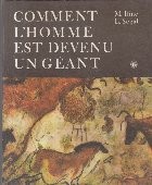 Comment L Homme est Devenu un Geant foto