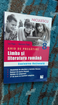 LIMBA SI LITERATURA ROMANA CLASA A VIII A GHID DE PREGATIE EVALUAREA NATIONALA foto