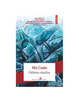 Orbirea raurilor - Mia Couto foto
