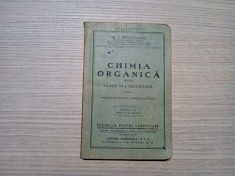 CHIMIA ORGANICA - D. I. Perieteanu -1935, 115 p.; editia I -a, tiraj: 2000 ex.