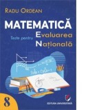 Matematica. Teste pentru Evaluarea Nationala. Clasa a VIII-a