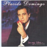 CD Placido Domingo &ndash; Be My Love... (An Album Of Love) (VG+)