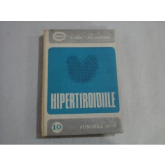 HIPERTIROIDIILE - C. LAZAR * M. R. DIACONESCU