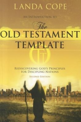 An Introduction to the Old Testament Template: Rediscovering God&amp;#039;s Principles for Discipling Nations foto