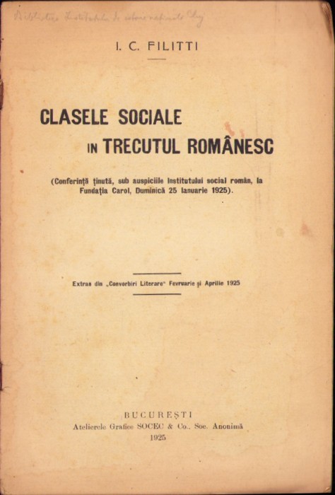 C5376N Clasele sociale &icirc;n trecutul rom&acirc;nesc de I C Filitti, 1925