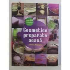COSMETICE PREPARATE ACASA de LAURENCE DUPAQUIER , 2015