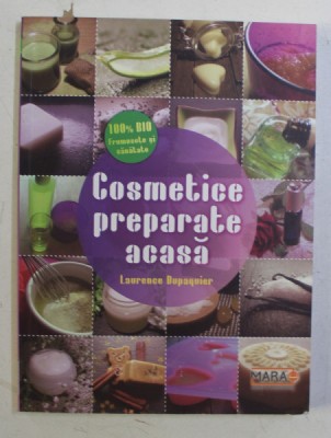 COSMETICE PREPARATE ACASA de LAURENCE DUPAQUIER , 2015 foto