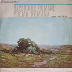 Disc vinil, LP. RAPSODIILE ROMANE; POEMA ROMANA-GEORGE ENESCU