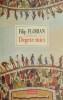 Carte Degete mici - Filip Florian - Beletristica