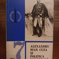 myh 39s - I Radulescu - Alexandru Ioan Cuza si politica europeana - ed 1974