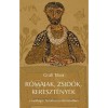R&oacute;maiak, zsid&oacute;k, kereszt&eacute;nyek a karth&aacute;g&oacute;i Tertullianus &eacute;letműv&eacute;ben - Gr&uuml;ll Tibor