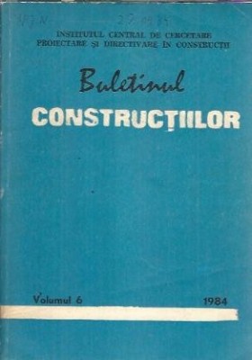 Buletinul constructiilor (volumul 6) foto