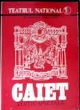 TEATRUL NATIONAL, STAGIUNEA 1982-1983. CAIET, EDITIE SPECIALA-COLECTIV-351584
