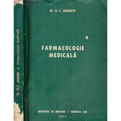 O.C. Mungiu - Farmacologie medicala - curs - 111393 foto