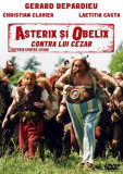 Asterix si Obelix contra lui Cezar / Asterix &amp; Obelix contre Cesar | Claude Zidi