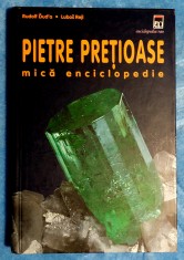 Pietre pretioase Mica enciclopedie - R. Dud&amp;#039;a si L. Rejl foto