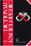 ENCICLOPEDICA Dictionar Enciclopedic Volumul 1 A-C 2001 Cartonat 506 pagini 16x24cm Romana