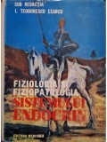 Ciprian Antipa - Fiziologia si fiziopatologia sistemului endocrin (editia 1989)