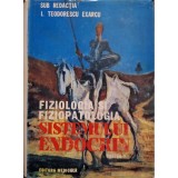 Ciprian Antipa - Fiziologia si fiziopatologia sistemului endocrin (Editia: 1989)