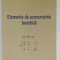 ELEMENTE DE ECONOMETRIE TEORETICA de CONSTANTIN ANGHELACHE , 2013