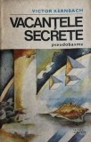 Vacantele secrete Victor Kernbach, Albatros