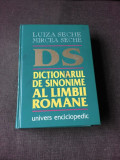 DICTIONAR DE SINONIME AL LIMBII ROMANE - LUIZA SECHE, MIRCEA SECHE