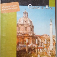 Limba latina. Manual clasa a X-a- Carmen Jumara, Elena Musetescu