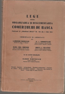 Lege pentru organizarea si reglementarea comertului de banca foto