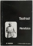 Metafizica - Teofrast - Carte Filosofie