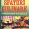 SFATURI CULINARE PENTRU INCEPATORI SI INCEPATOARE de DAN BURCULET, 2002