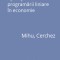 C. Mihu, I. Nadejde, M. Altar - Aplicatii ale programarii liniare in economie