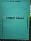 Anton Margarit - Rezistenta Basarabiei