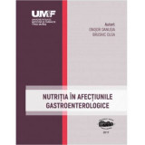 Nutritia in afectiunile gastroenterologice - Danusia Onisor