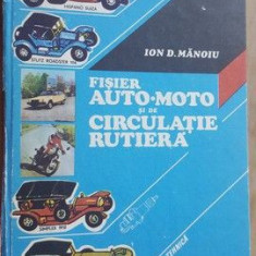 Fisier auto-moto si de circulatie rutiera- Ion D.Manoiu