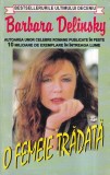 Barbara Delinsky - O femeie tradata