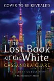 The Lost Book of the White, Volume 2