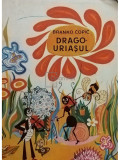 Branko Copic - Drago-uriasul (editia 1968)