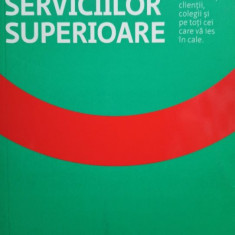 Ron Kaufman - Cultura serviciilor superioare (2013)