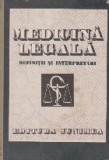 Medicina Legala - Definitii si Interpretari