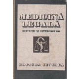 Medicina Legala - Definitii si Interpretari