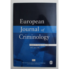EUROPEAN JOURNAL OF CRIMINOLOGY , VOLUME 17 / NUMBER 4 / JULY 2020