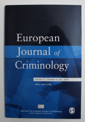 EUROPEAN JOURNAL OF CRIMINOLOGY , VOLUME 17 / NUMBER 4 / JULY 2020 foto